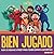 Bien jugado (Good Game): Gu...