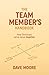 The Team Member's Handbook:...