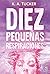 Diez pequeñas respiraciones