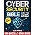 Cybersecurity Bible: Your c...