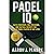 Padel IQ: Master positionin...