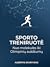 Sporto treniruotė by Albertas Skurvydas
