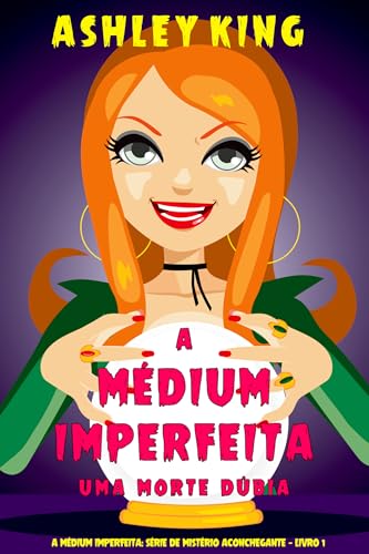 A Médium Imperfeita: Uma Morte Dúbia (Kindle Edition)