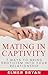 MATING IN CAPTIVITY by Elmer Bryan