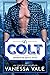 Colt (Cowboys of Devil's Ditch Book 2) by Vanessa Vale