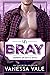 Bray (Cowboys of Devil's Ditch Book 3) by Vanessa Vale