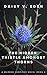 The Hidden Thistle Amongst Thorns: An Enemies to Lovers Vampire/Human Romance (The Warren Vampires Series Book 2)