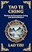 Tao Te Ching: The Harmonious Path of Simplicity, Balance, and Inner Power - Large Print Deluxe Hardcover Edition For Easy Reading