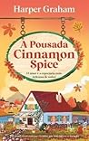 A Pousada Cinnamon Spice by Harper  Graham