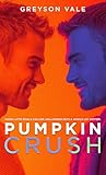Pumpkin Crush: An...
