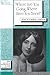 Where Are You Going, Where Have You Been? [casebook] by Elaine Showalter