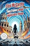 Cleo McCarthy Time Travel and Other Impossible Things