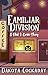 Familiar Division: A Phil a...