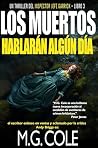 LOS MUERTOS HABLA...