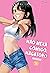 Não mexa comigo, Nagatoro, Vol. 16