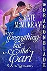 Everything But the Earl by Kate McMurray