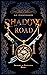 Shadow Road by A.E. Pennymaker