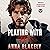 Playing with Fire: Eagle's Nest Securities, Book 2