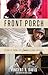 The Front Porch by Vincent T. Davis
