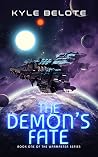 The Demon's Fate (The Warmaster Series Book 1)