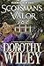 Scotsman's Valor (Wilderness Valor #2) by Dorothy Wiley