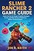 SLIME RANCHER 2 GAME GUIDE:...