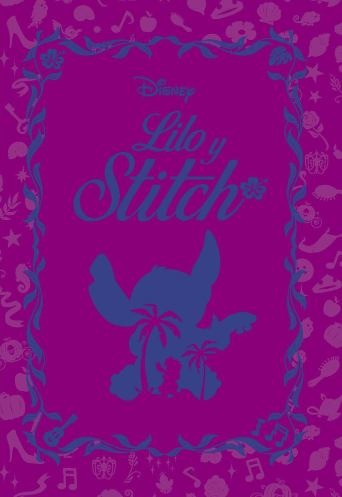 Lilo & Stitch (Disney Novelas Inolvidables #29)