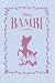 Bambi (Disney Novelas Inolvidables #30)