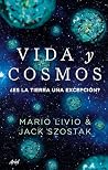 Vida y cosmos: ¿Es la Tierra una excepción? (Ariel) (Spanish Edition) Vida y cosmos: ¿Es la Tierra una excepción? (Ariel) (Spanish Edition)