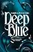 Deep Blue: Nelle Profondità dell'Oceano (Italian Edition)