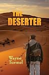 The Deserter: A T...