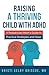 Raising a Thriving Child wi...