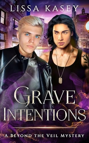 Grave Intentions (A Beyond the Veil Mystery #2)