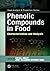 Phenolic Compounds in Food:...