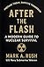 After the Flash by Mark Allan Rush