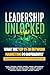 Leadership Unlocked: What t...