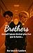 Brothers: Une romance gay brûlante — Quand l’amour devient plus fort que la haine... (French Edition)