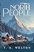 North People by T. A. Welton
