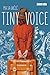 Tiny Voice
