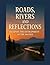 Roads, Rivers, and Reflecti...