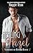 Healing Hazel (Submissives of Rawhide Ranch, #24)