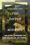 The Pastor as Mid...