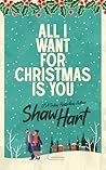 All I Want For Christmas Is You: A Holiday Collection