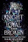 A Knight so Loyal...