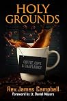 Holy Grounds: Cof...