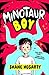 Minotaur Boy by Shane Hegarty