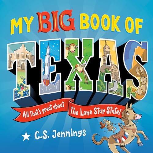 My Big Book of Texas: All That's Great About the Lone Star State! (Hardcover)