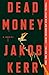 Dead Money