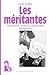 Les méritantes: Comment le ...