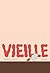VIEILLE by Delphine Panique